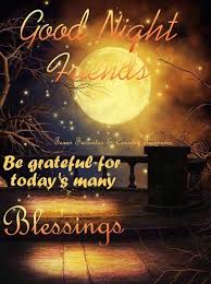 Pin By Judy Lowry On Lovely Calendar Good Night Friends Good Night Prayer Good Night Blessings