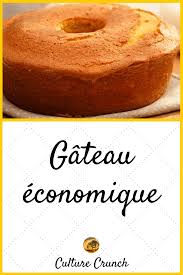 Gateau Economique La Recette Facile Gateau Economique Recette Gateaux Et Desserts