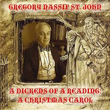 A Dickens of a Reading: A Christmas Carol