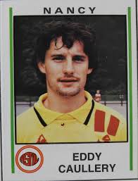 Football. Aviez-vous reconnu l'ancien gardien de l'AS Nancy-Lorraine Eddy  Caullery ?