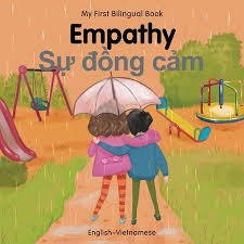 My First Bilingual Book Empathy English Vietnamese Walmart Com In 2020 Bilingual Book English To Vietnamese Language Works
