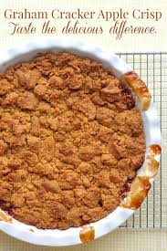 Easy Deep Dish Apple Crisp With A Graham Crumb Topping Recipe Graham Cracker Recipes Graham Crackers Graham Cracker Dessert