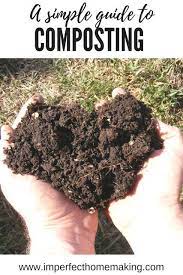 A Simple Guide To Composting For Beginners Compost For Beginners Gardening For Beginners Organic Gardening Tips