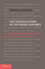 Chart lists 17 koine greek prepositions, including their strong's number, phonetic pronunciation and english definition. The Textualization Of The Greek Alphabet English Edition Ebook Woodard Roger D Amazon De Kindle Shop