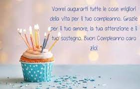 Buon Compleanno Messaggi E Citazioni Per Lo Zio Di 2020