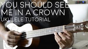We would like to show you a description here but the site won't allow us. You Should See Me In A Crown Ukulele Tutorial Billie Eilish Youtube