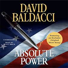 One of the best running gags in the entire series is the very offensive murals that hang all around city hall. Absolute Power By David Baldacci Audiobook Audible Com