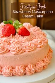 Strawberry Mascarpone Cream Cake Recipe Cake Strawberry Recipes Strawberry Desserts