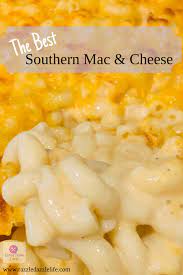 The Best Southern Macaroni And Cheese Razzle Dazzle Life Recipe Southern Mac And Cheese Southern Macaroni And Cheese Macaroni And Cheese