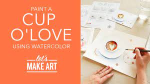 Let's Paint a Cup O'Love | Latte Watercolor Tutorial by Sarah Cray of Let's  Make Art - YouTube