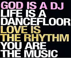 God Is A Dj Life Is A Dance Floor Quotes Pianolearningsoftware I Love Music Quotes Dance Quotes Music Quotes Quotes To Live By