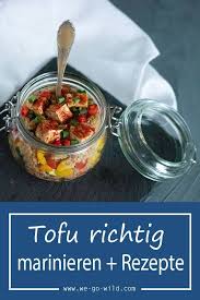 Tofu Marinieren So Geht Es Richtig 5 Leckere Tofu Marinaden Tofu Marinade Tofu Marinade Rezept Tofu