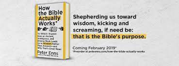 Check spelling or type a new query. Truly Great News A Review Of How The Bible Actually Works By Peter Enns Not Quite Home
