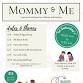 Mommy & Me