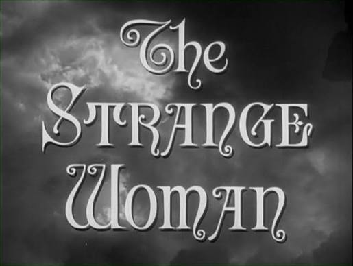 The Strange Woman - Hedy Lamarr
