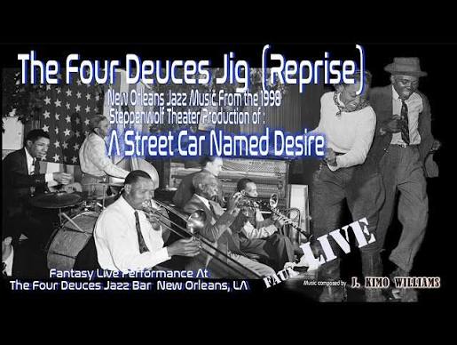 The Four Deuces Jig (Reprise): New Orleans Jazz (Faux Live ) From A  Streetcar Named Desire