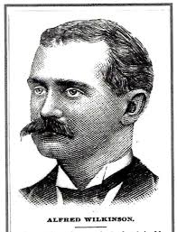 Alfred “Fred” Wilkinson Jr. (1858-1918)