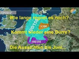 Maximalwerte bis über 25 bis 30 grad sind für den montag (12. Einschatzung Wie Lange Regnet Es Noch Kommt Wieder Eine Durre Die Aussichten Bis Juni 2020 Youtube