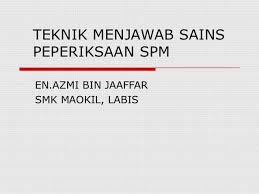Interested in flipbooks about soalan sains topikal spm bab 1 tingkatan 5? Teknik Menjawab Soalan Sains Spm Kertas 2 Bahagian A By Azmi Jaaffar Via Slideshare School Projects School