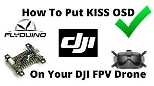 Dji fpv dji fpv v2. How To Put Kiss Osd On Your Dji Fpv System Youtube