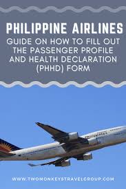 Health and travel declaration form philippines. Philippine Airlines Passenger Profile And Health Declaration Phhd Form Traveling By Yourself Health Unit Medical Services