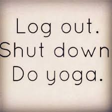 On Hiatus From Social Media I Need A Break Not Giving Up Pintrest Though How To Do Yoga Yoga Quotes Yoga Inspiration