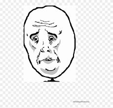 Ninjas In Pyjamas Meme Png Download Rage Face Okay Transparent Png 491x724 1963017 Pngfind