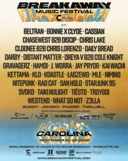 Breakaway Carolina 2026 Lineup: Daily Bread, Chris Lake, And More | EDM  Identity