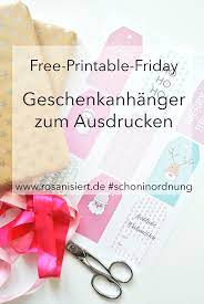 Kostenlose arbeitsblätter und unterrichtsmaterial zum thema geburtstag für lehrer in der grundschule. Free Printable Friday Geschenkanhanger Zum Ausdrucken Rosanisiert