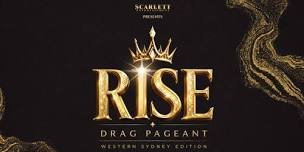 Rise Drag Pageant