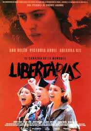 435 Libertarias 8 De Mayo Spanish Movies Movies Film