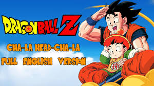 Dragon ball super ultra instinct theme song ka kachi daze extended. Dragon Ball Z Cha La Head Cha La Full English Version V2 Youtube