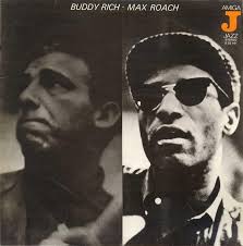 Buddy Rich And Max Roach