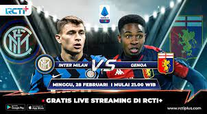 Live Streaming Inter Milan Vs Genoa Bisa Disaksikan Di Rcti Okezone Bola