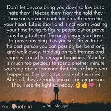 Don T Let Anyone Bring Yo Quotes Writings By Atul Maurya Yourquote