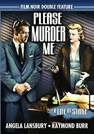 Amazon.com: Please Murder Me : Peter Godfrey, Angela Lansbury, Raymond  Burr, Dick Foran, John Dehner, Lamont Johnson, Robert Griffin, Denver Pyle,  Alex Sharp, Lee Miller, Russ Thorson, Madge Blake: Movies & TV