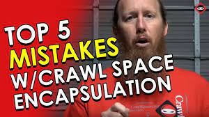 Not sure what that means or why it's important? Crawl Space Encapsulation Mistakes Crawl Space Repair Mistakes Youtube