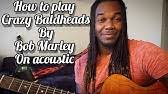 Best version of crazy baldheads chords available. Crazy Baldhead Bob Marley And The Wailers Bass Tab Youtube