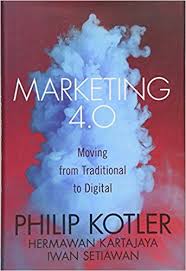 Marketing 4 0 Moving From Traditional To Digital Philip Kotler Hermawan Kartajaya Iwan Setiawan 978 Ebook Marketing Book Marketing Digital Marketing Books