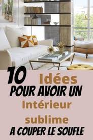 > démarche pour décorer ou redécorer sa maison. Decorer Sa Maison Avec Gout