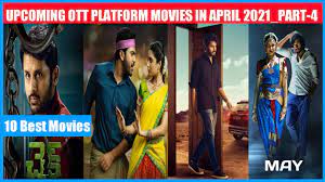 Top telugu movies releasing on ott in may 2021. Upcoming Ott Platform Telugu Movies Releases On April 2021 New Ott Platform Movies In April 2021 Youtube