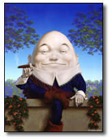 Humpty Dumpty Had a Great Fall