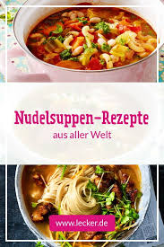 Nudelsuppe Lecker Nudelsuppe Rezept Nudelsuppe Essen Fur Die Seele