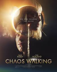 The knife of never letting go, поступь хаоса, kaos yürüyüşü, caos: Official Trailer Poster Images For Daisy Ridley And Tom Holland S Chaos Walking