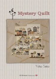 Mystery Quilt Yoko Saito Mystery Quilt Book Quilt Yoko Saito