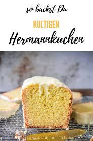 Diese zwei sind besonders einfach und gelingen eigentlich immer. Rezept Fur Hermannkuchen Mit Eierlikor Die 80er Sind Zuruck