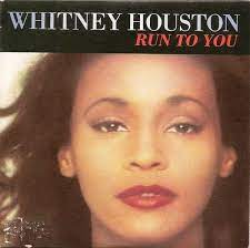Ooh, i know that when you look at me. Whitney Houston Run To You 1993 Cd Discogs