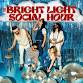 The Bright Light Social Hour