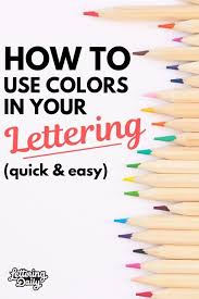 How To Color Your Lettering Quick Easy Lettering Daily Hand Lettering Tutorial Lettering Lettering Tutorial