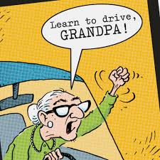 If you drop something on the floor, she hears it and comes running. Granny Driver Funny Birthday Card Greeting Cards Hallmark